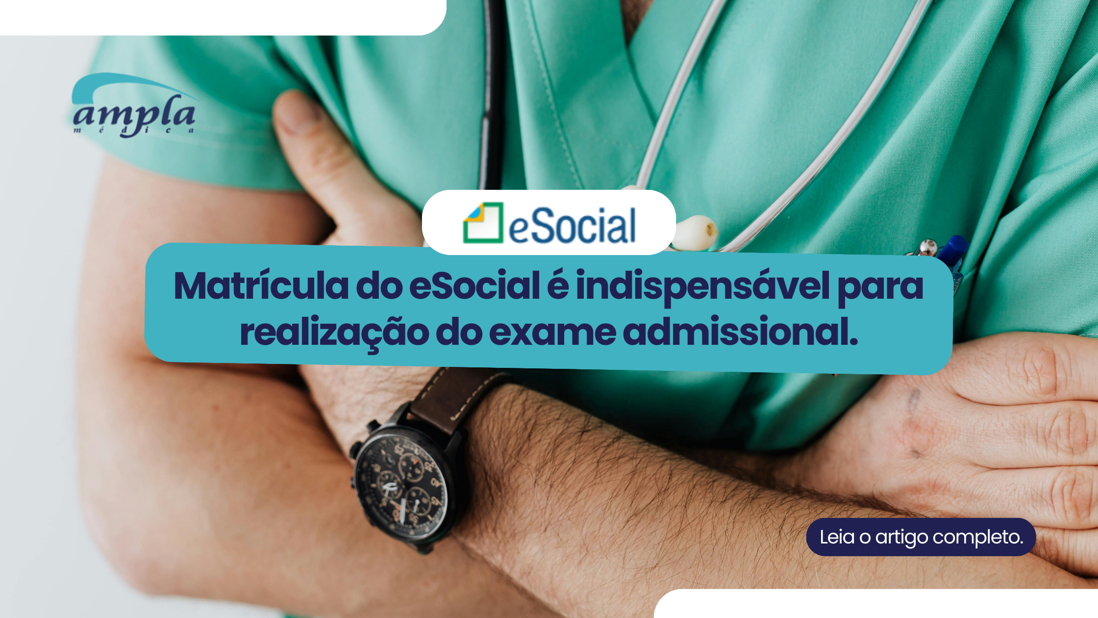 Matrícula do eSocial é indispensável para realização do exame admissional.